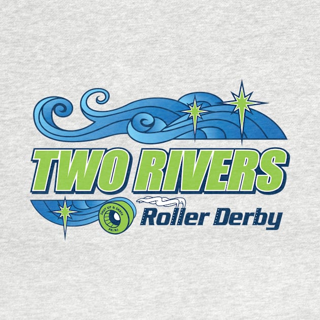 Two Rivers Roller Derby by TwoRiversRollerDerby